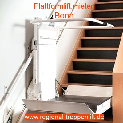 Plattformlift mieten in Bonn