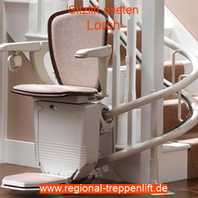 Sitzlift mieten in Lorch