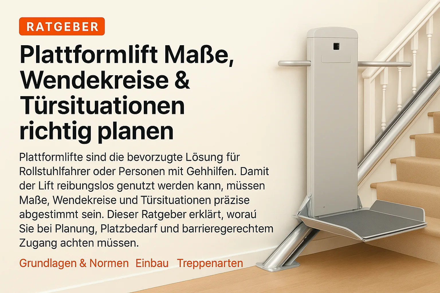 Plattformlift Maße und Türsituationen richtig planen